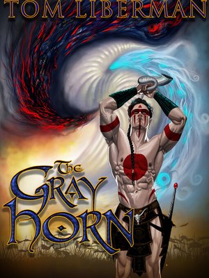 cover image of The Gray Horn
